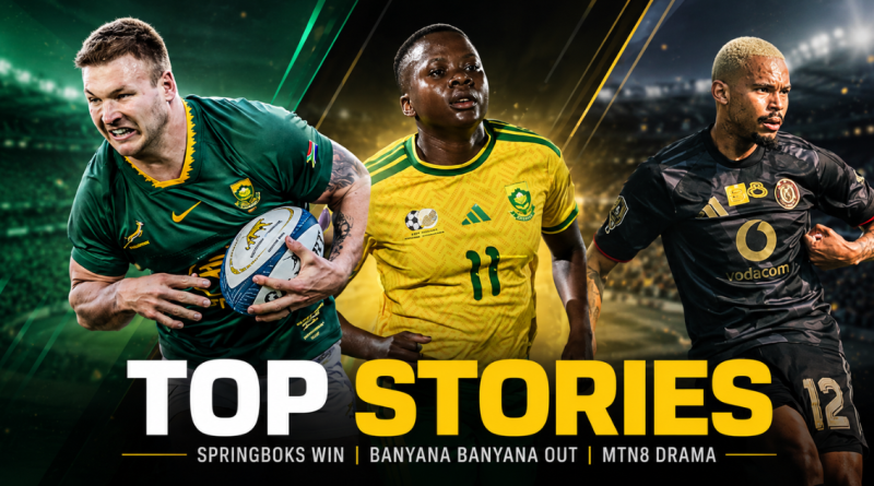 Springboks Hold Off Argentina, MTN8 Delivers Drama, Banyana Banyana Knocked Out (Graphic: SizaNazo365 | Images: Springboks, Banyana, Pirates)